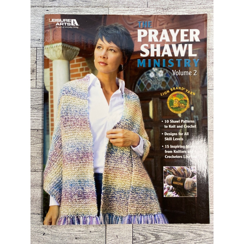The Prayer Shawl Ministry Volume 2 Leisure Arts 2008 Knit Crochet Patterns